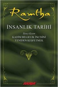 İnsanlık Tarihi - Ramtha 2