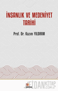 İnsanlık ve Medeniyet Tarihi