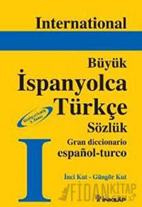 International Büyük İspanyolca Türkçe Sözlük (Ciltli)