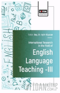 International Research in the Field of English Language Teaching III