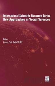 International Scientific Research Series New Approaches in Social Sciences