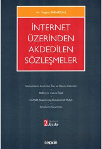 İnternet Üzerinden Akdedilen Sözleşmeler