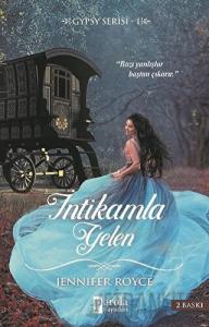 İntikamla Gelen - Gypsy Serisi 1