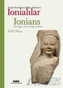 İonialılar - Ege Kıyılarının Bilge Sakinleri (Türkçe-İngilizce)