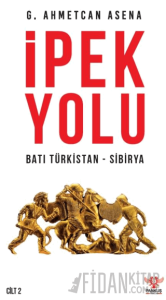 İpek Yolu - Cilt 2
