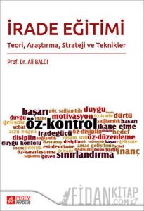 İrade Eğitimi Teori Araştırma Strateji ve Teknikler