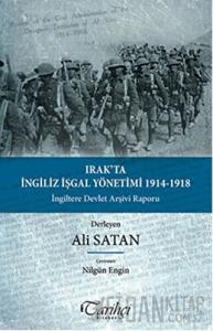 Irak'ta İngiliz İşgal Yönetimi  1914-1918