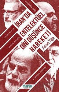 İran’da Entelektüel Dini Düşünce Hareketi