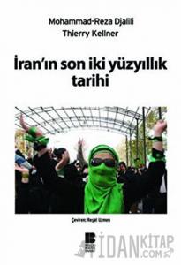 İran’ın Son İki Yüzyıllık Tarihi