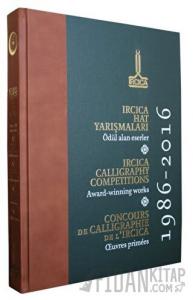 IRCICA Hat Yarışmaları: Ödül Alan Eserler, 1986 - 2016 (Küçük Boy) (Ciltli)