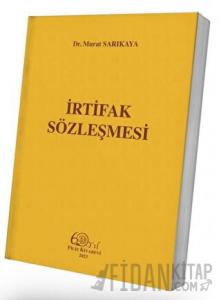 İrtifak Sözleşmesi