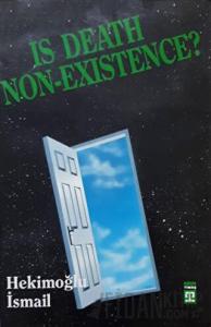 Is Death Non Existence?