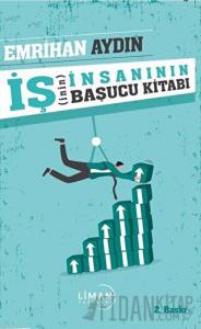 İş(inin) İnsanının Başucu Kitabı