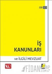 İş Kanunları ve İlgili Mevzuat (2023)