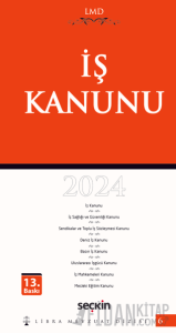 İş Kanunu - LMD–6 (Ciltli)