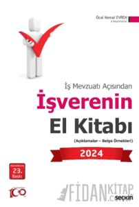 İş Mevzuatı Açısından İşverenin El Kitabı 2024