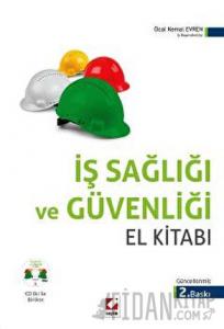 İş Sağlığı ve Güvenliği El Kitabı