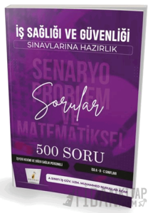 İş Sağlığı ve Güvenliği İSG Senaryo Problem ve Matematiksel Problemler