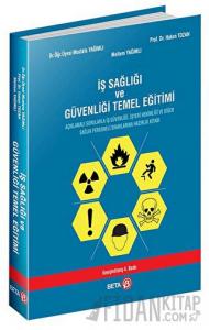 İş Sağlığı ve Güvenliği Temel Eğitimi