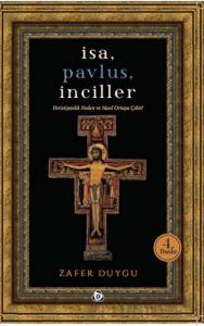 İsa, Pavlus, İnciller