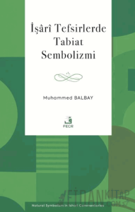 İşari Tefsirlerde Tabiat Sembolizmi