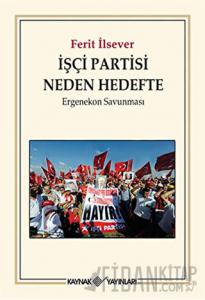 İşçi Partisi Neden Hedefte