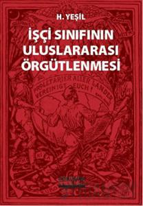 İşçi Sınıfının Uluslararası Örgütlenmesi