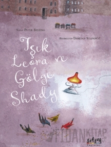 Işık Lerora ve Gölge Shady