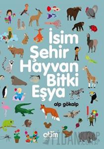 İsim, Şehir, Hayvan, Bitki, Eşya