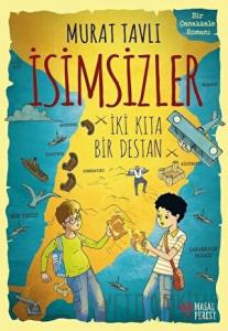 İsimsizler - İki Kıta Bir Destan