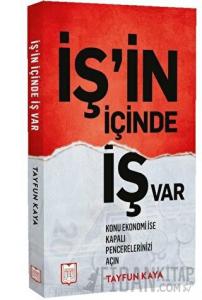 İş'in İçinde İş Var