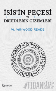 İsis’in Peçesi ve Druidlerin Gizemleri