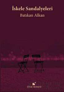İskele Sandalyeleri (Ciltli)