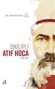 İskilipli Atıf Hoca (Ciltli)
