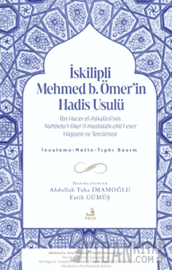İskilipli Mehmed b. Ömer'in Hadis Usulü