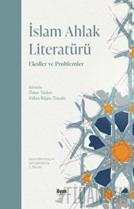 İslam Ahlak Literatürü