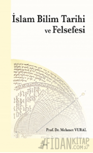 İslam Bilim Tarihi ve Felsefesi