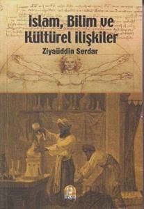 İslam, Bilim ve Kültürel İlişkiler