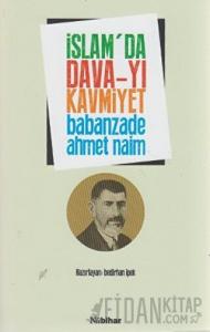İslam’da Dava-yı Kavmiyet