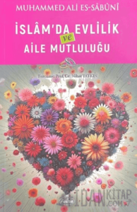 İslam’da Evlilik ve Aile Mutluluğu