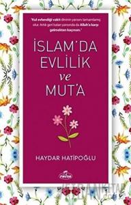 İslam' da Evlilik ve Mut' a