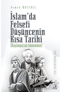 İslam’da Felsefi Düşüncenin Kısa Tarihi