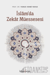 İslam’da Zekat Müessesesi