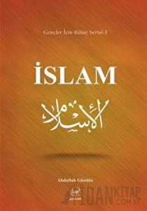 İslam - Gençler İçin Bilinç Serisi 3