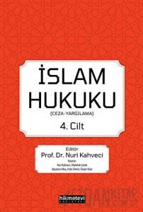 İslam Hukuku 4.cilt (Ceza -Yargılama)