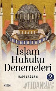 İslam Hukuku Denemeleri 2