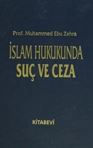 İslam Hukukunda Suç ve Ceza (2 Cilt Takım) (Ciltli)