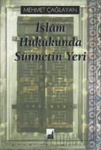İslam Hukukunda Sünnetin Yeri