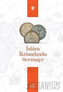 İslam İktisadında Sermaye