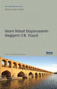 İslam İktisat Düşüncesinin Değişimi (18. Yüzyıl)